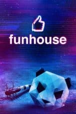 Nonton Funhouse (2020) Subtitle Indonesia