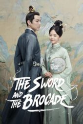 Nonton The Sword and The Brocade (2021) Subtitle Indonesia
