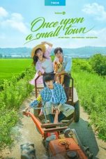 Nonton Once Upon A Small Town (2022) Subtitle Indonesia